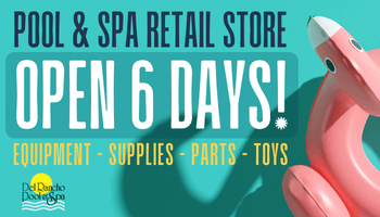 Del Rancho Pools Store Open 6 days a week 2025